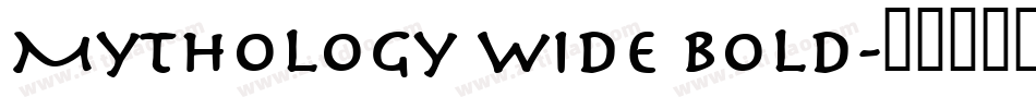 Mythology Wide Bold字体转换